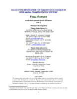 Value of ITS Information for Congestion Avoidance in InterModal Transportation Systems Focus Area Infrastructure Utilization Year 4