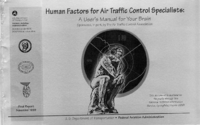 Human Factors for Air Traffic Control Specialists A Users Manual for Your Brain