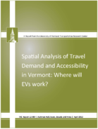 Spatial analysis of travel demand and accessibility in Vermont  where will EVs work