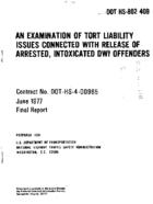 An Examination of Tort Liability Issues Connected with Release of Arrested Intoxicated DWI Offenders