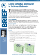 Lateral Deflection Contribution to Settlement Estimates Brief
