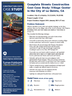 Complete Streets Construction Cost Case Study Village Center in the City of La Quinta CA