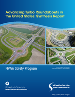 Advancing Turbo Roundabouts in the United States Synthesis Report