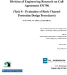 Division of Engineering Services Research OnCall Agreement 31796 Task 8 Evaluation of Rock Channel Protection Design Procedures