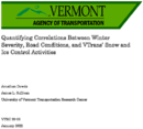 Quantifying Correlations Between Winter Severity Road Conditions and VTrans Snow and Ice Control Activities Final Report