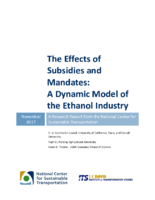 The Effects of Subsidies and Mandates  A Dynamic Model of the Ethanol Industry