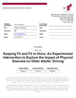 Keeping Fit and Fit to Drive An Experimental Intervention to Explore the Impact of Physical Exercise on Older Adults Driving