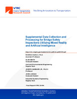Supplemental Data Collection and Processing for Bridge Safety Inspections Utilizing Mixed Reality and Artificial Intelligence