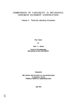 Components of Variability in Bituminous Concrete Pavement Construction  Volume 2 Field and Laboratory Evaluation