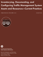 Inventorying Documenting and Configuring Traffic Management System Assets and Resources  Current Practices