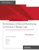 Performance of Skew Reinforcing in InvertedT Bridge Caps of Donigan Road Bridge Katy Texas