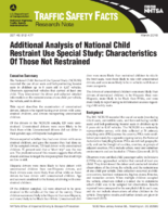 Traffic Safety Facts  Research Note Additional Analysis of National Child Restraint Use Special Study Characteristics of Those Not Restrained