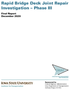 Rapid Bridge Deck Joint Repair Investigation  Phase III