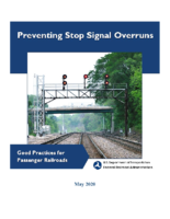 Preventing Stop Signal Overruns Good Practices for Passenger Railroads