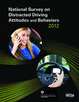 National Survey on Distracted Driving Attitudes and Behaviors  2012