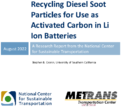 Recycling Diesel Soot Particles for Use As Activated Carbon in Li Ion Batteries