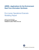AERIS  applications for the environment  realtime information synthesis  ecolanes operational scenario modeling report