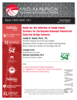 Guide for the Selection of Rapid Repair Systems for EarthquakeDamaged Reinforced Concrete Bridge Columns