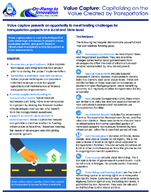 Value Capture Capitalizing on the Value Created by Transportation fact sheet