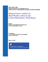 Human factors analysis of road weather advisory and control information  final report