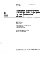 Motivation of Employers to Encourage Their Employees to Use Safety Belts Phase 1