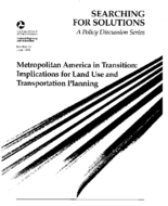 Metropolitan America in Transition Implications for Land Use and Transportation Planning