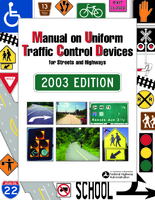 Manual on Uniform Traffic Control Devices for Streets and Highways 2003