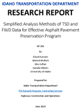 Simplified Analysis Methods of TSD and FWD Data for Effective Pavement Preservation Program