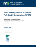 Field Investigation of Stabilized FullDepth Reclamation SFDR