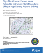 Flight Deck Human Factors Issues Related to Instrument Flight Procedures IFPs at High Density Airports HDAs