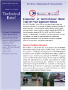 Evaluation of Semicircular Bend Test for HMA Specialty Mixes Technical Brief