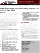Engineering Guidelines for Installing Temporary Lines within the Right of Way Project Summary
