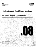 Effectiveness of the Illinois 08 Law An Update with 1999 FARS Data