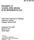 Influences of Alcohol upon Driving Behavior in an Instrumented Car