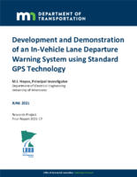 Development and Demonstration of an InVehicle Lane Departure Warning System Using Standard GPS Technology