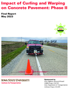 Impact of Curling and Warping on Concrete Pavement Phase II
