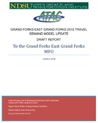 Grand Forks East Grand Forks 2015 Travel Demand Model Update