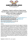 A Regulatory Analysis and Process Improvement Decision Support Framework for Unmanned Aerial System UAS Noise Certification