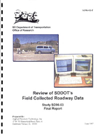 Review of SDDOTs Field Collected Roadway Data