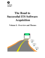 The road to successful ITS software acquisition Volume 1 Overview and themes