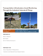 Transportation Infrastructure Asset Monitoring Through the Industrial InternetofThings