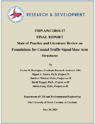 State of Practice and Literature Review on Foundations for Coastal Traffic Signal Mast Arm Structures