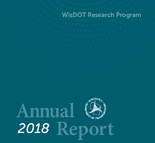 WisDOT Research Program 2018 Annual Report