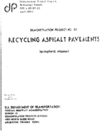 Recycling asphalt pavements  Springfield Missouri