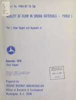 Quality of Flow in Urban Arterials  Phase I Vol I Final Report and Appendix A