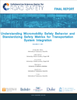 Understanding Micromobility Safety Behavior and Standardizing Safety Metrics for Transportation System Integration