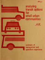 Analyzing Transit Options for Small Urban Communities  Vol 3 Summary of Management and Operations Experience