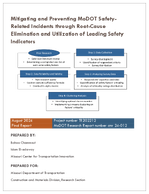 Mitigating and Preventing MoDOT SafetyRelated Incidents Through RootCause Elimination and Utilization of Leading Safety Indicators
