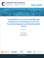 Crash Risk for LowIncome and Minority Populations An Examination of AtRisk Population Segments and Underlying Risk Factors