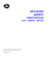 Railroad Safety Statistics Annual Report 2005